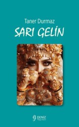 Sarı Gelin - Deniz Yayınevi