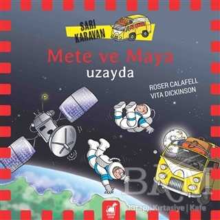 Sarı Karavan - Mete ve Maya Uzayda - Dinozor Çocuk