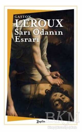 Sarı Odanın Esrarı - Zeplin Kitap