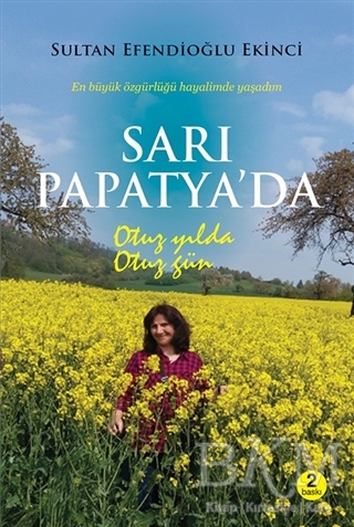 Sarı Papatya’da Otuz Yılda Otuz Gün - Cinius Yayınları