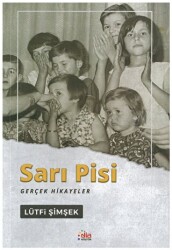 Sarı Pisi Gerçek Hikayeler - Dia Kültür