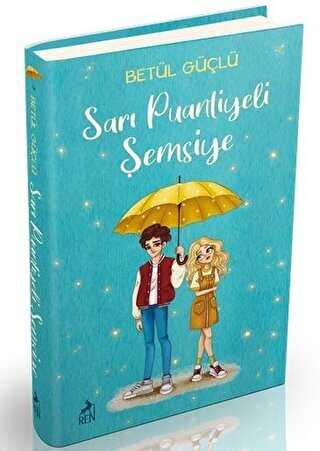 Sarı Puantiyeli Şemsiye - Ren Kitap