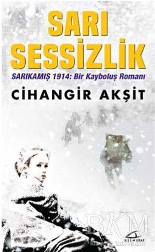 Sarı Sessizlik - Asi Kitap