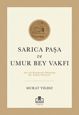 Sarıca Paşa ve Umur Bey Vakfı - 1