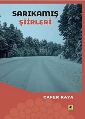 Sarıkamış Şiirleri - 1