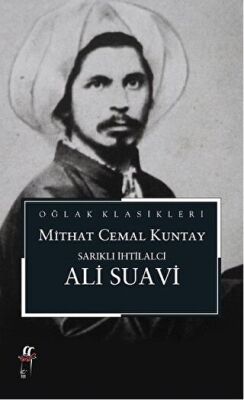 Sarıklı İhtilalci Ali Suavi kapağı