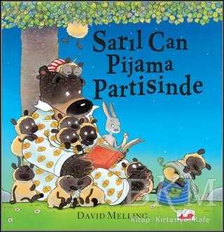 Sarıl Can Pijama Partisinde - Uçan Fil Yayınları