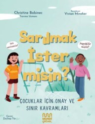 Sarılmak İster Misin? - Mundi Çocuk
