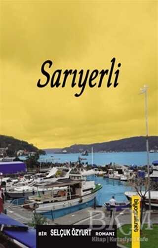 Sarıyerli - Biyografi Net İletişim ve Yayın