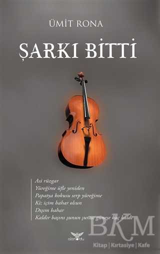 Şarkı Bitti - Altınordu Yayınları