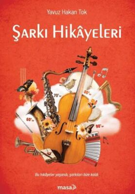 Şarkı Hikayeleri - 1