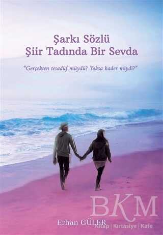 Şarkı Sözlü Şiir Tadında Bir Sevda - İkinci Adam Yayınları