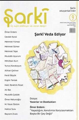 Şarki Üç Aylık Edebiyat ve Sanat Dergisi Sayı: 9 Mart-Nisan-Mayıs 2020