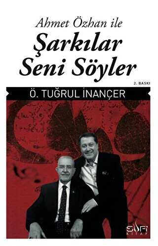 Ahmet Özhan ile Şarkılar Seni Söyler - Sufi Kitap