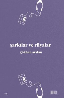 Şarkılar ve Rüyalar - 1