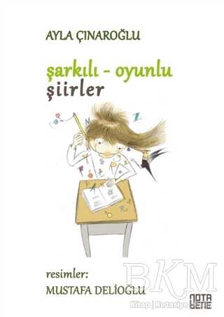 Şarkılı Oyunlu Şiirler - Nota Bene Yayınları