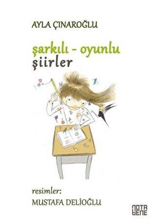 Şarkılı Oyunlu Şiirler Ciltli - Nota Bene Yayınları