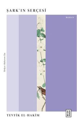 Şark’ın Serçesi - 1