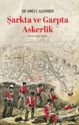 Şarkta ve Garpta Askerlik - 1