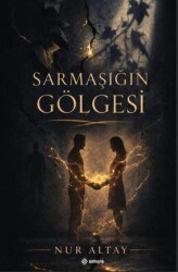 Sarmaşığın Gölgesi - Amore Yayınevi