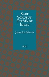 Sarp Yokuşun Eteğinde İnsan - 2