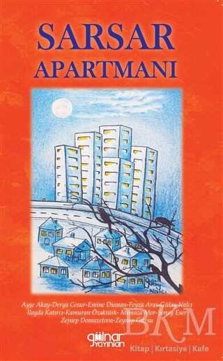 Sarsar Apartmanı - Gülnar Yayınları
