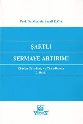 Şartlı Sermaye Artırımı - 1