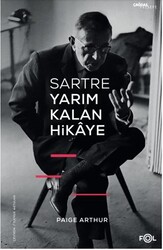 Sartre Yarım Kalan Hikaye - Fol Kitap