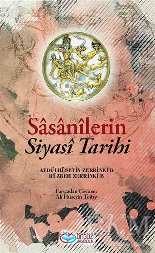 Sasanilerin Siyasi Tarihi - Önsöz Yayıncılık