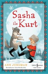 Sasha İle Kurt - İş Bankası Kültür Yayınları
