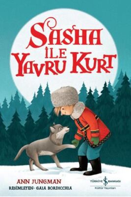 Sasha İle Yavru Kurt - 1