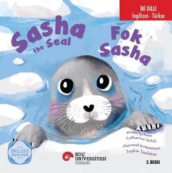 Sasha The Seal - Fok Sasha - Koç Üniversitesi Yayınları