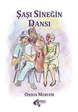 Şaşı Sineğin Dansı - Papirüs Yayınevi