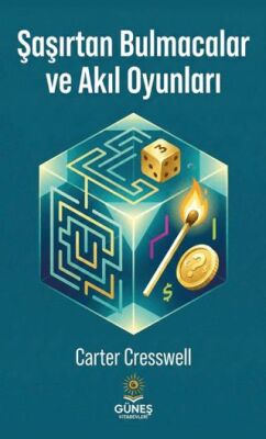 Şaşırtan Bulmacalar ve Akıl Oyunları - 1