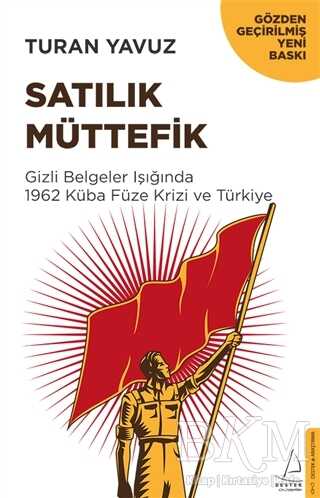 Satılık Müttefik - Destek Yayınları