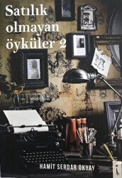Satılık Olmayan Öyküler 2 - İkinci Adam Yayınları