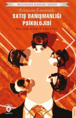 Rezonans Kanunuyla Satış Danışmanlığı Psikolojisi - 1