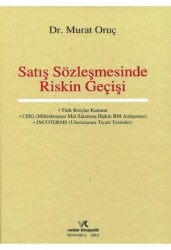 Satış Sözleşmesinde Riskin Geçişi - Vedat Kitapçılık