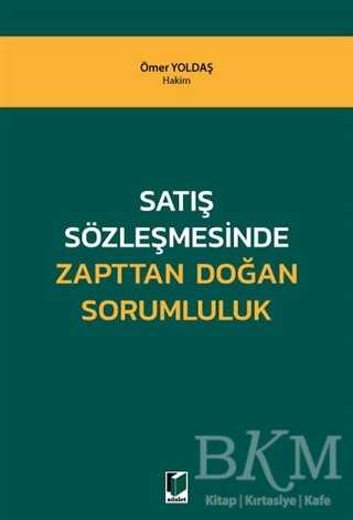 Satış Sözleşmesinde Zapttan Doğan Sorumluluk - Adalet Yayınevi