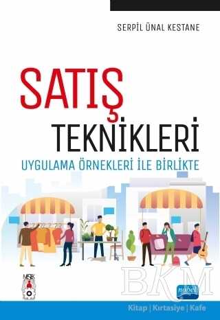 Satış Teknikleri - Nobel Akademik Yayıncılık