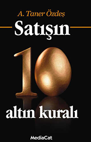 Satışın 10 Altın Kuralı - MediaCat Kitapları