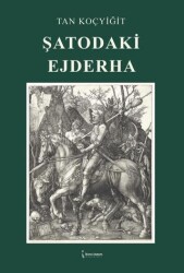 Şatodaki Ejderha - İkinci Adam Yayınları