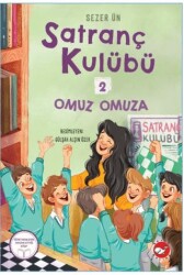Satranç Kulübü 2: Omuz Omuza - Beyaz Balina Yayınları