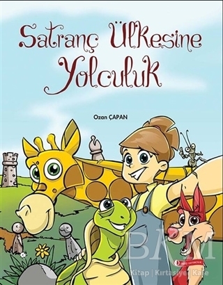 Satranç Ülkesine Yolculuk - ODTÜ Geliştirme Vakfı Yayıncılık