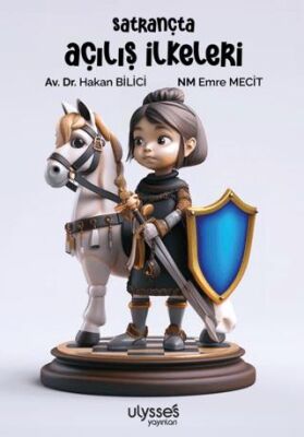 Satrançta Açılış İlkeleri - 1