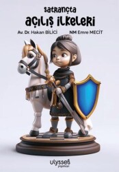 Satrançta Açılış İlkeleri - Ulysses Yayınları