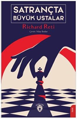 Satrançta Büyük Ustalar - 1
