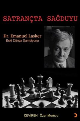 Satrançta Sağduyu - 1