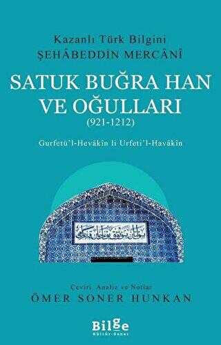 Satuk Buğra Han ve Oğulları 921-1212 - Bilge Kültür Sanat