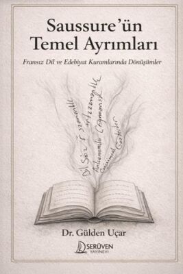 Saussure’ün Temel Ayrımları - 1